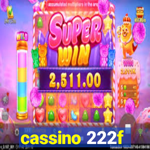 cassino 222f